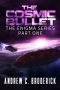 [The Enigma 01] • The Cosmic Bullet